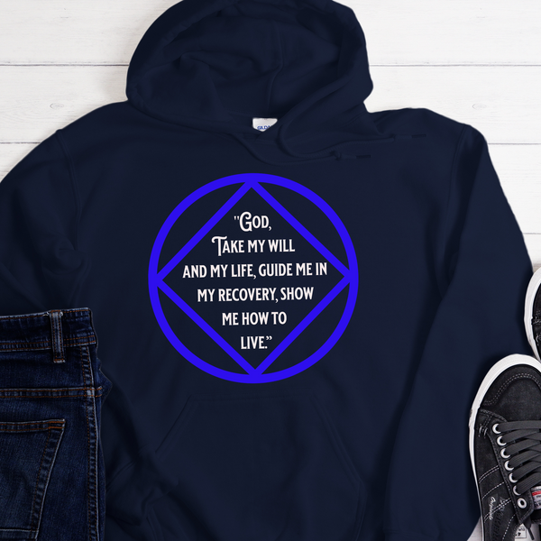 NA Recovery Hoodie | Inspiring Sobriety | NA 3rd Step Prayer