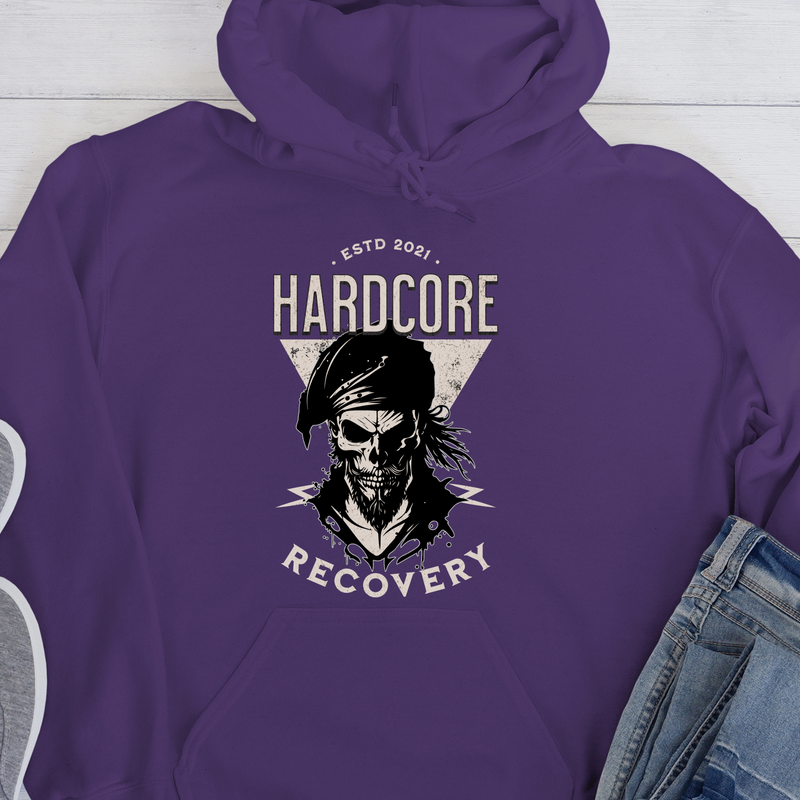 Recovery Hoodie | Inspiring Sobriety | Hardcore Recovery