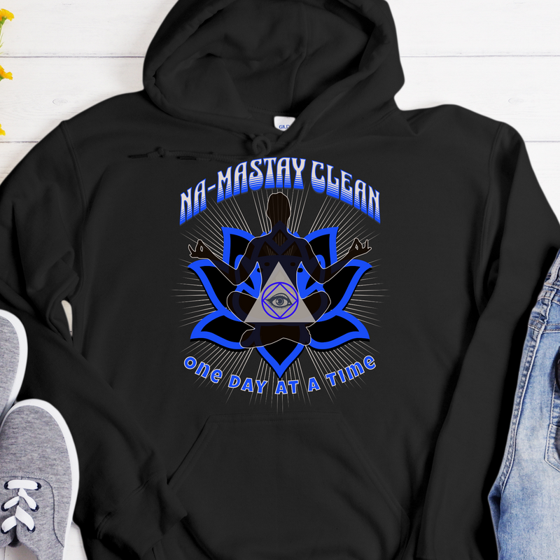 Recovery Hoodie | Inspiring Sobriety | NA-Mastay Clean