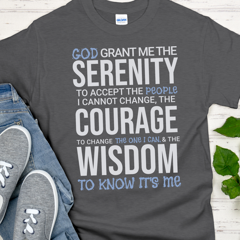 Recovery Unisex T-Shirt | Inspiring Sobriety |  Serenity Prayer w/ a Twist