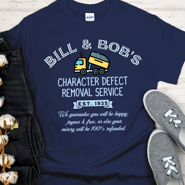 navy Recovery T-Shirt | Inspiring Sobriety | Bill & Bob's Character Defect Removal Service (Dump Truck)