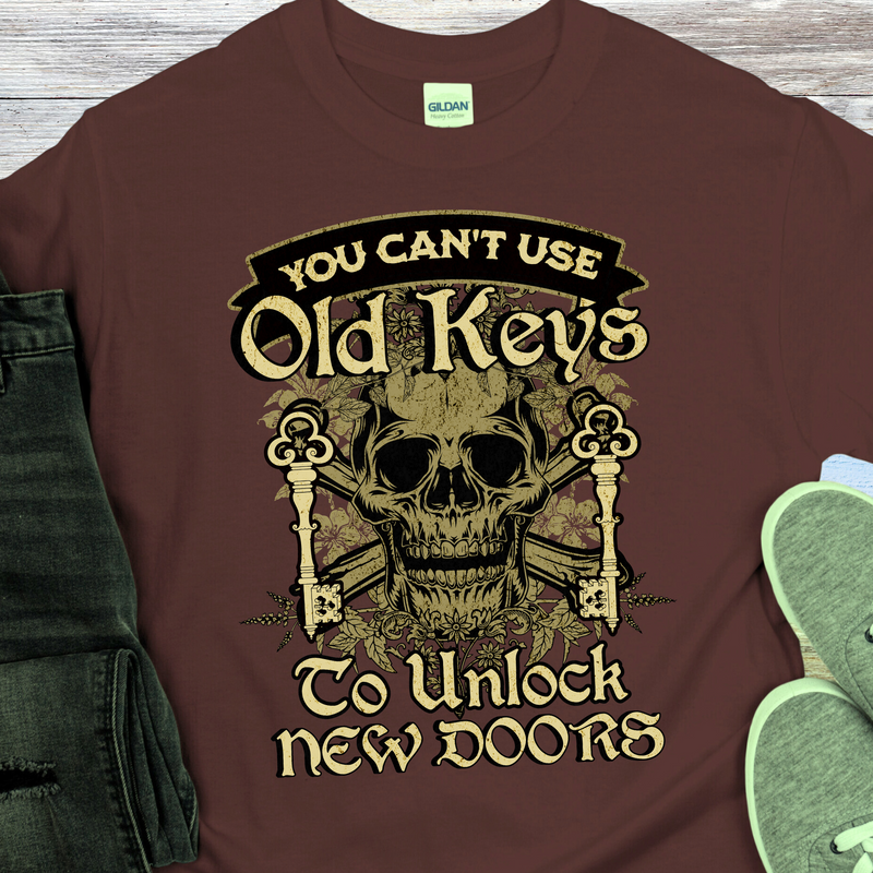 brown Recovery T-Shirt | Inspiring Sobriety |  You Can't Use Old Keys To Unlock New Doors