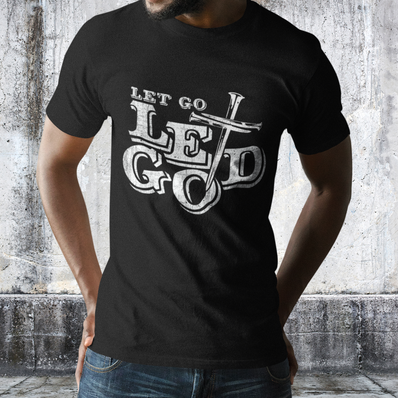 Mens Christian T-Shirt | Inspiring Sobriety | Let Go Let God