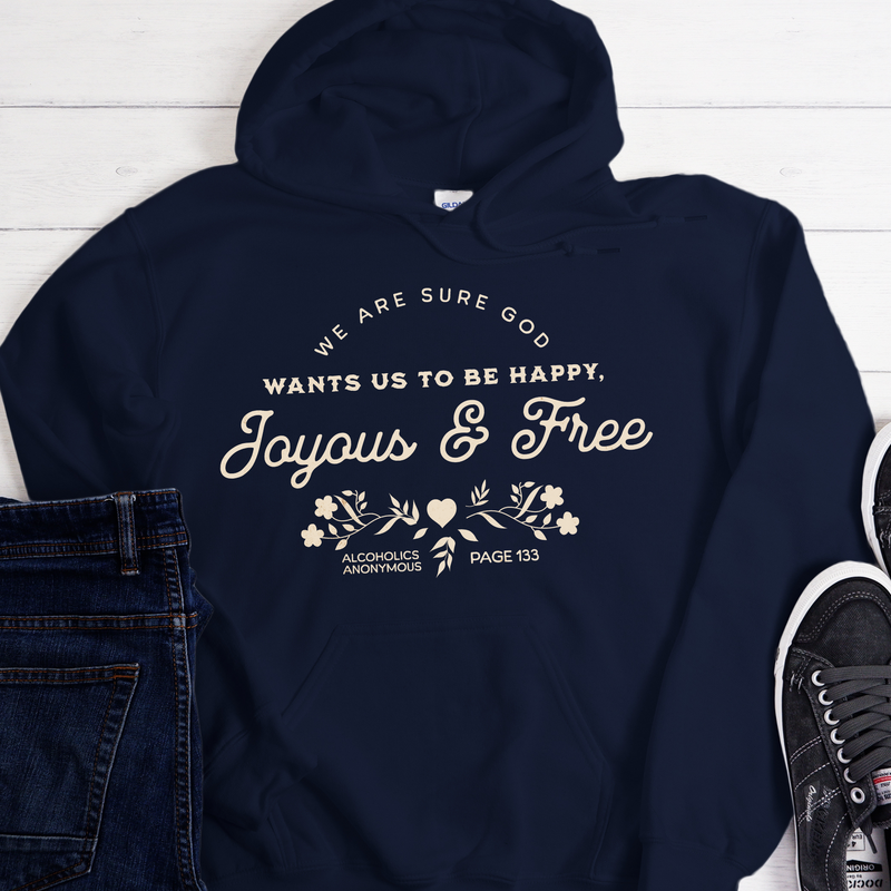 Recovery Hoodie | Inspiring Sobriety |  Happy, Joyous & Free Page 133