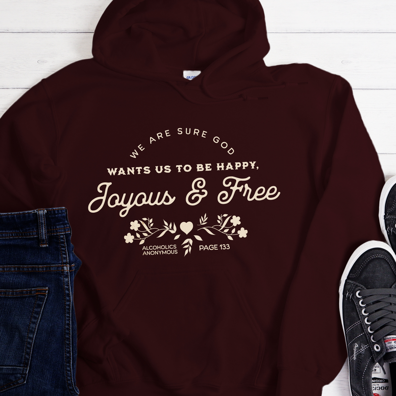 Recovery Hoodie | Inspiring Sobriety |  Happy, Joyous & Free Page 133
