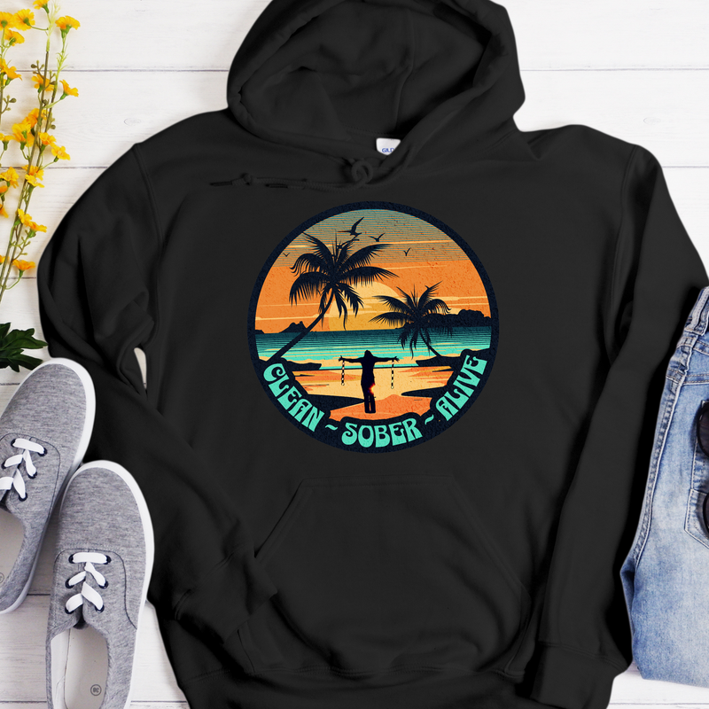 Recovery Hoodie | Inspiring Sobriety |  Clean Sober & Alive