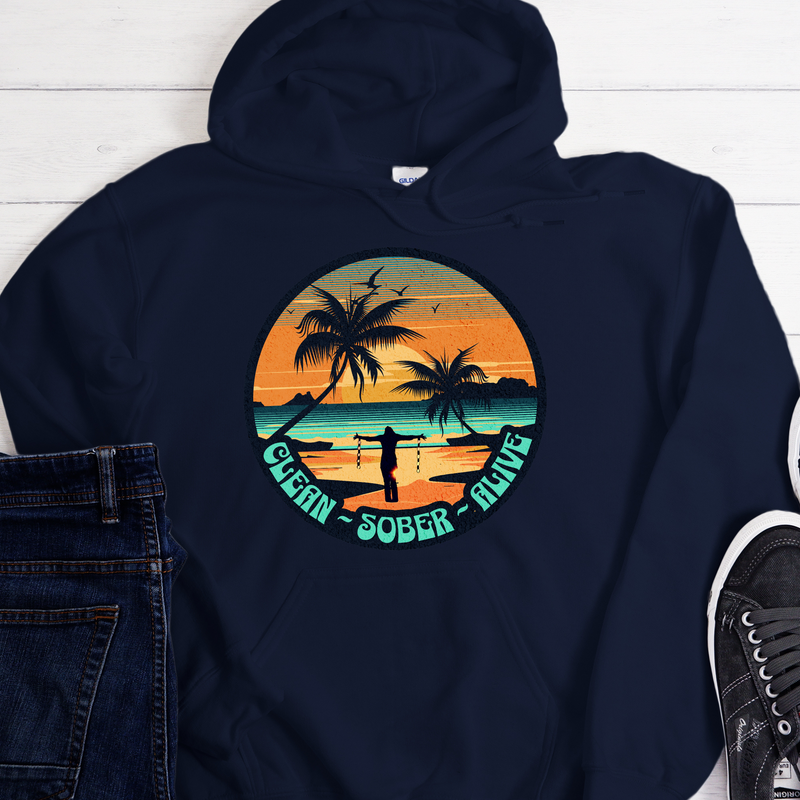 Recovery Hoodie | Inspiring Sobriety |  Clean Sober & Alive