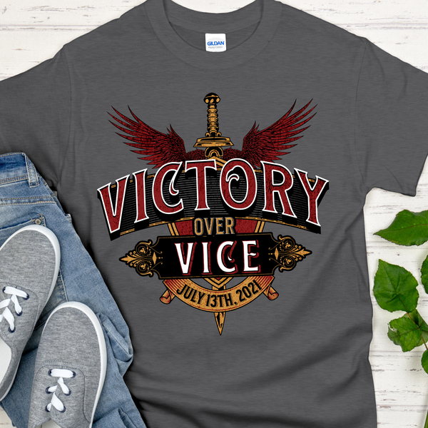 Custom Recovery T-Shirt | Inspiring Sobriety | Victory Over Vice