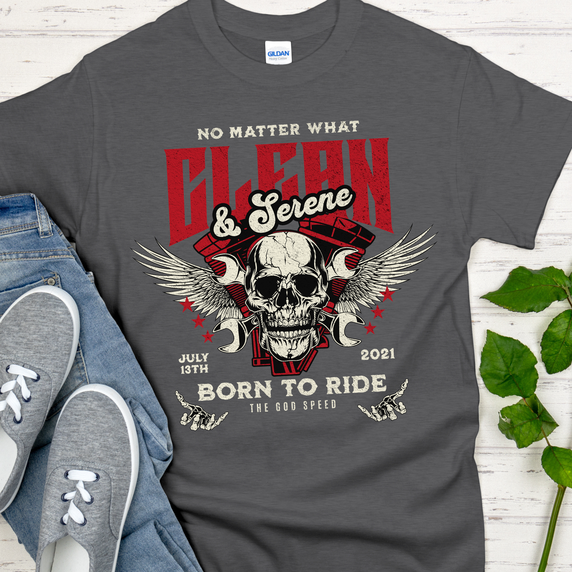 Custom Recovery T-Shirt | Inspiring Sobriety |  Clean & Serene - Born To Ride