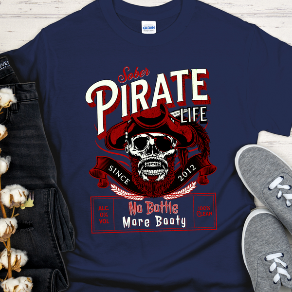 Recovery T-Shirt | Inspiring Sobriety |  Sober Pirate Life