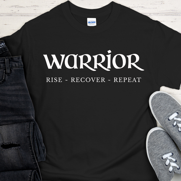 Recovery T-Shirt | Inspiring Sobriety |  Warrior