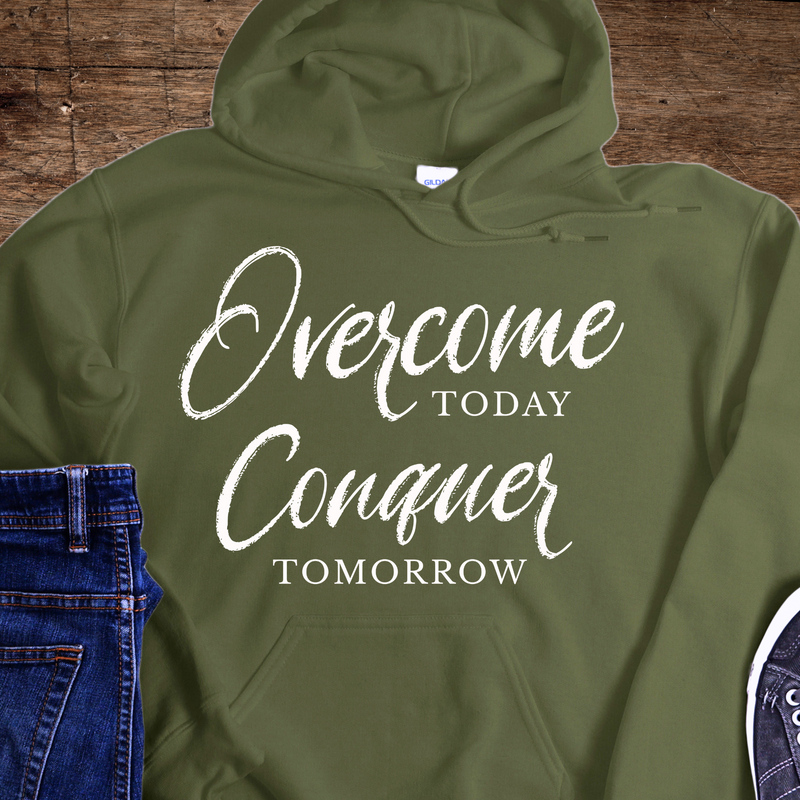 Recovery Hoodie | Inspiring Sobriety |  Overcome Today, Conquer Tomorrow