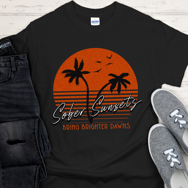 Recovery T-Shirt | Inspiring Sobriety |  Sober Sunsets Bring Brighter Dawns