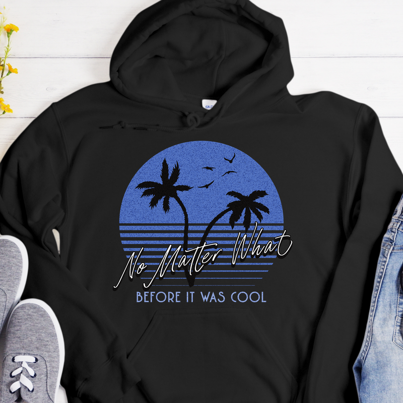 NA Narcotics Anonymous Recovery Hoodie | Inspiring Sobriety |  No Matter What Before It Was Cool (Sunset)