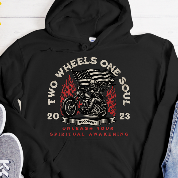 Custom Recovery Hoodie | Inspiring Sobriety |  Two Wheels,  One Soul