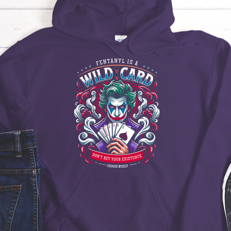 Recovery Hoodie | Inspiring Sobriety |  Fent is a Wild Card