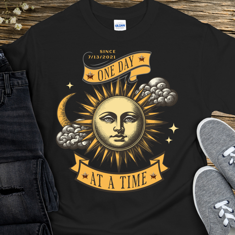 Custom Recovery T-Shirt | Inspiring Sobriety |  One Day at a Time