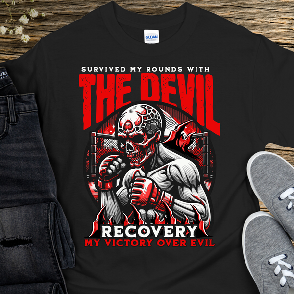 Recovery T-Shirt | Inspiring Sobriety |  Survived My Rounds w/ The Devil