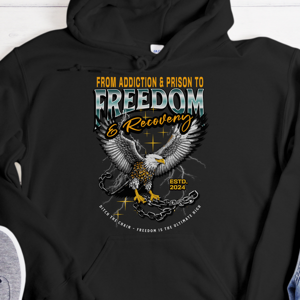black Custom Recovery Hoodie | Inspiring Sobriety |  From Addiction & Prison To Freedom & Recovery