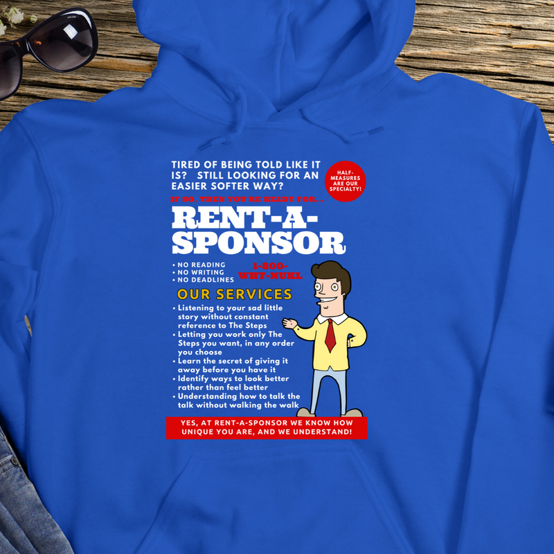 royal blue  funny AA NA sponsor Recovery Hoodie | Inspiring Sobriety |  Rent-A-Sponsor