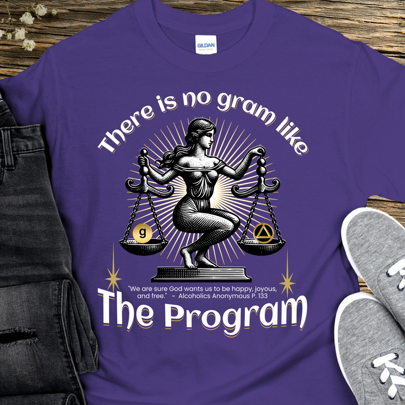 purple AA Recovery T-Shirt | Inspiring Sobriety |  There's No Gram Like The Program