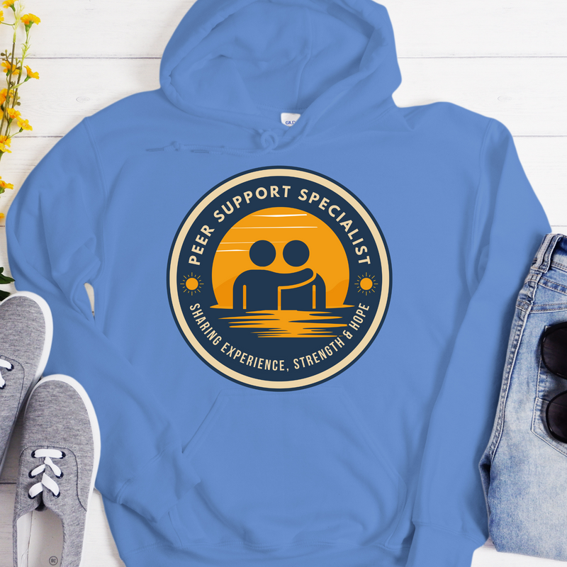 Recovery Hoodie | Inspiring Sobriety |  Peer Support Specialist