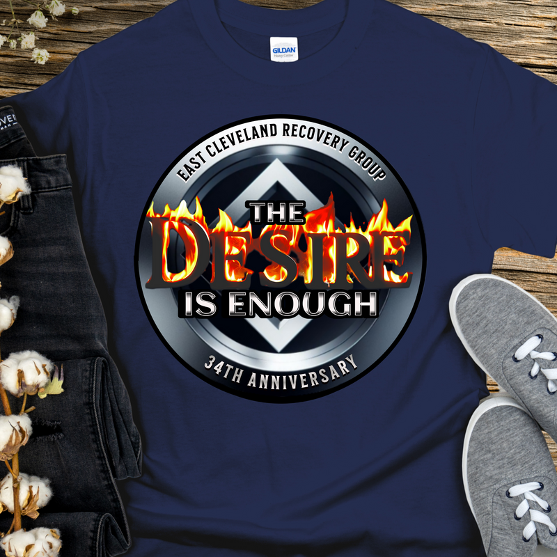 The Desire Is Enough T-Shirt