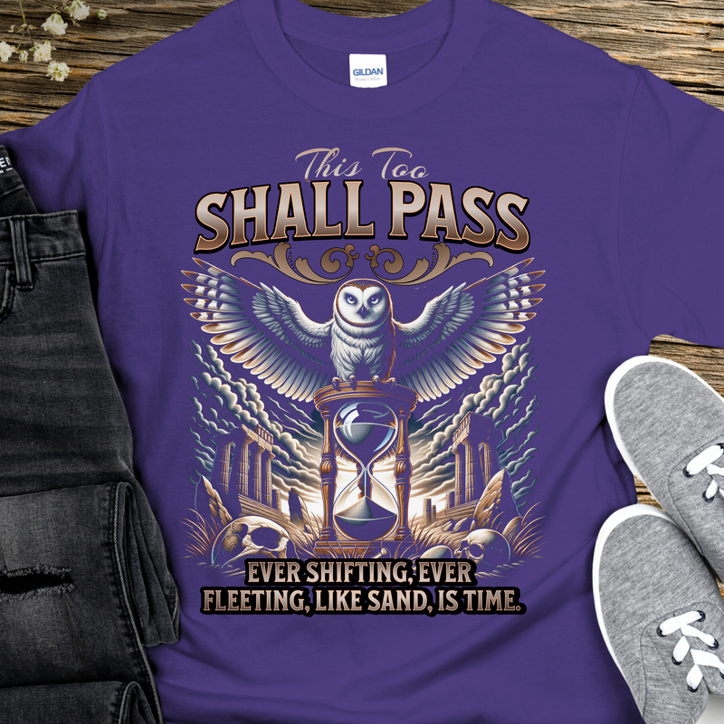 Recovery T-Shirt | Inspiring Sobriety |  This Too Shall Pass