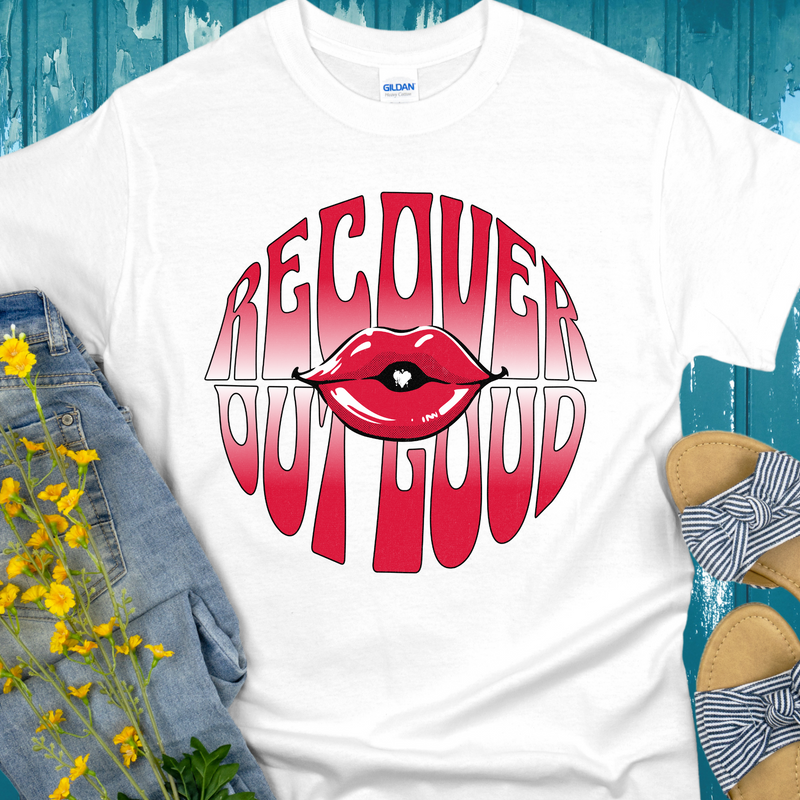 Recovery T-Shirt | Inspiring Sobriety |  Recover Out Loud (Retro)