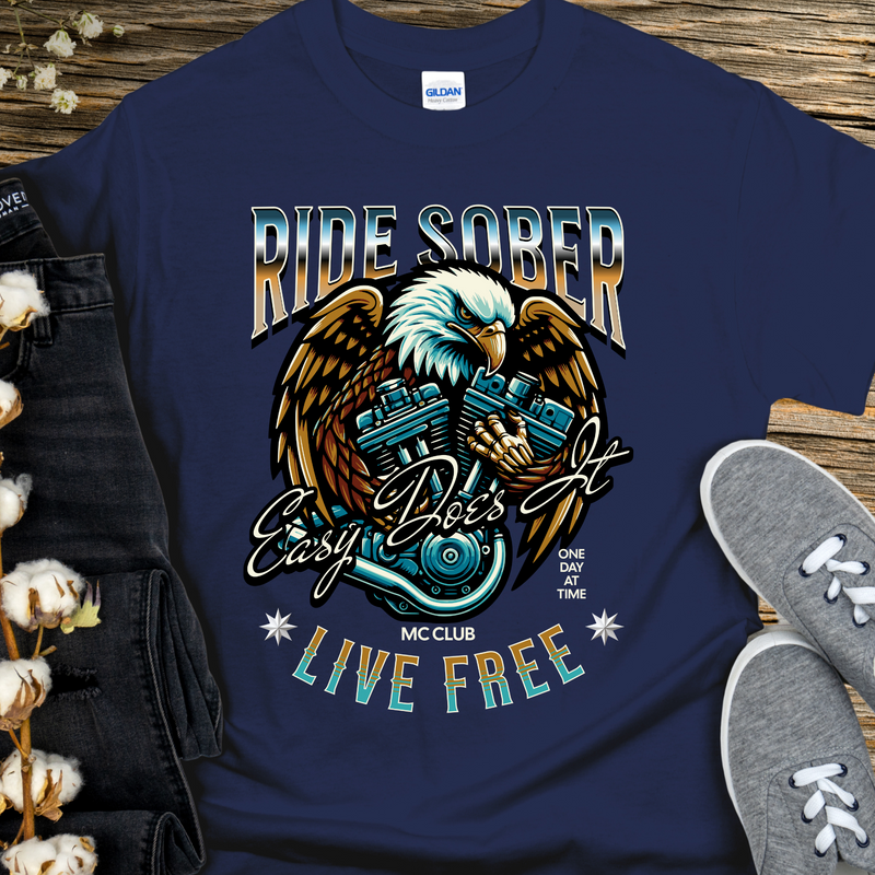 Recovery T-Shirt | Inspiring Sobriety |  Ride Sober, Live Free