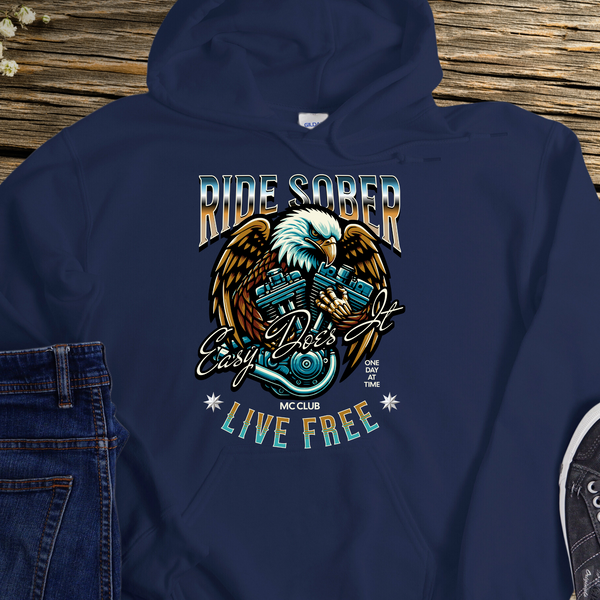 Recovery Hoodie | Inspiring Sobriety |  Ride Sober, Live Free