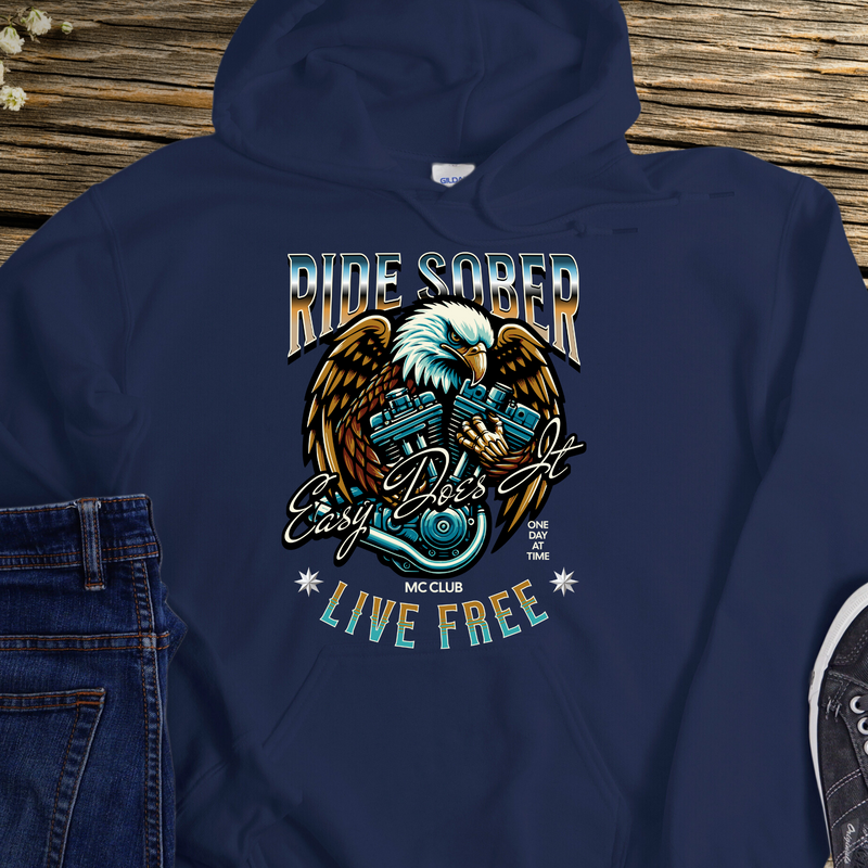 Recovery Hoodie | Inspiring Sobriety |  Ride Sober, Live Free