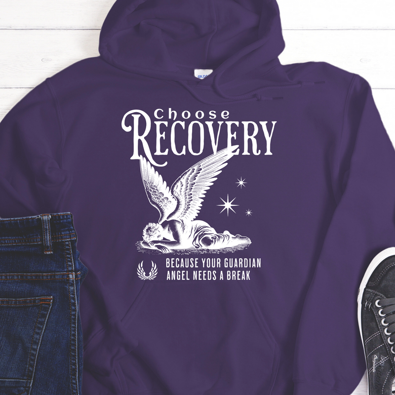 Recovery Hoodie | Inspiring Sobriety |  Choose Recovery - Guardian Angel