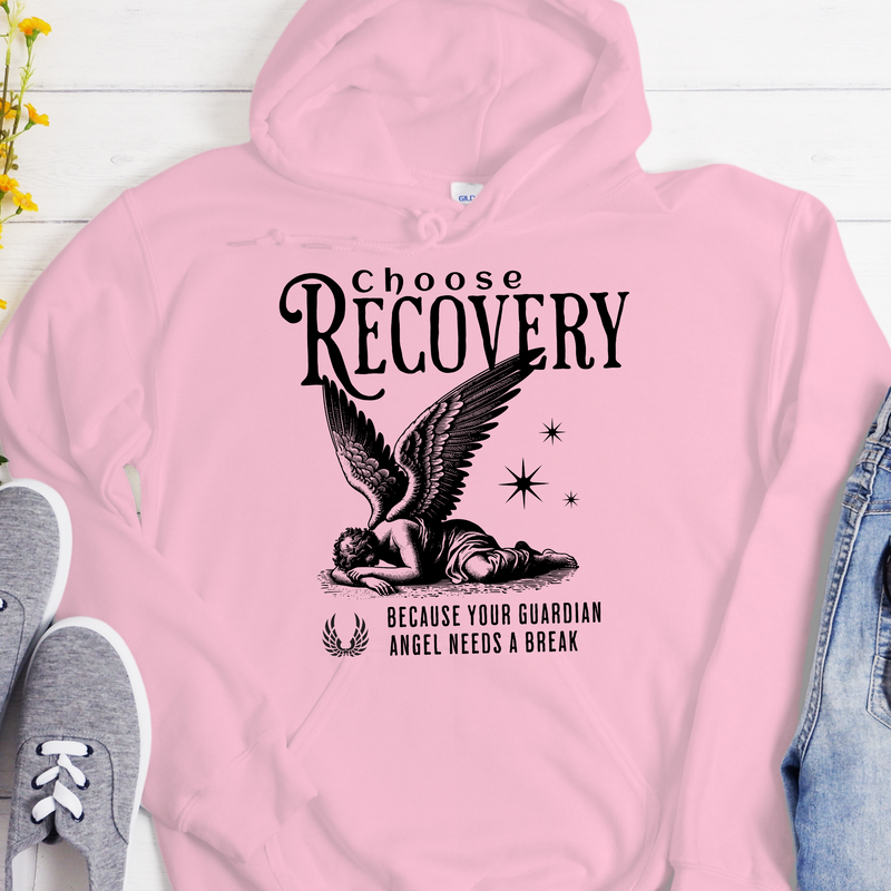 Recovery Hoodie | Inspiring Sobriety |  Choose Recovery - Guardian Angel