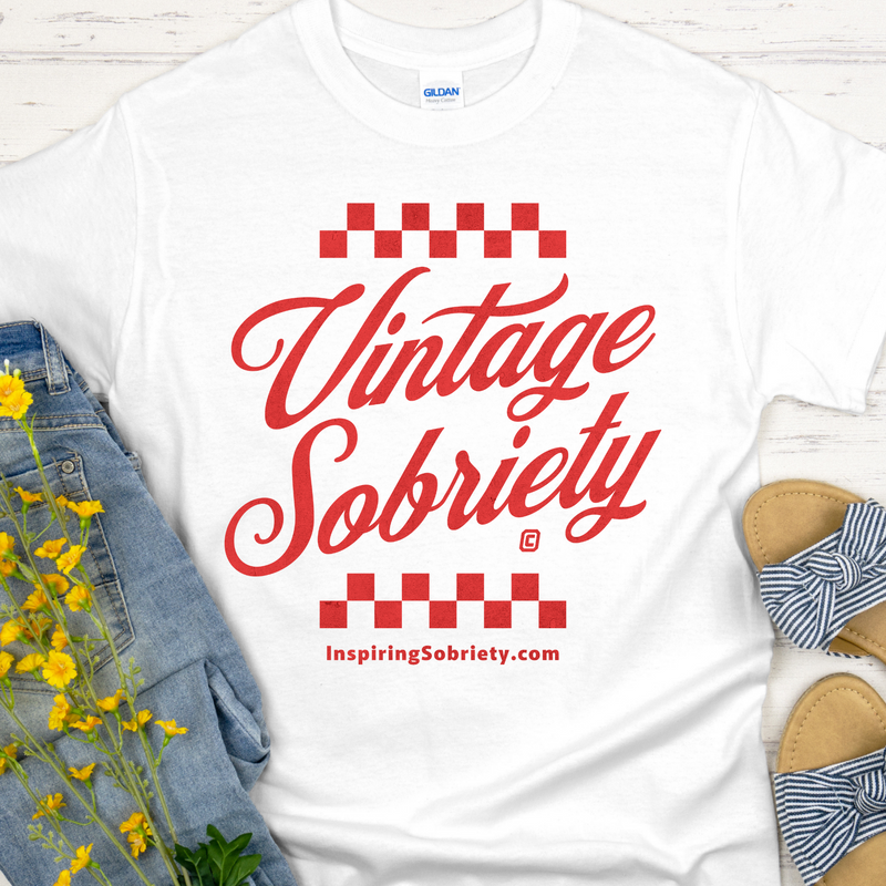 Recovery T-Shirt | Inspiring Sobriety |   Vintage Sobriety