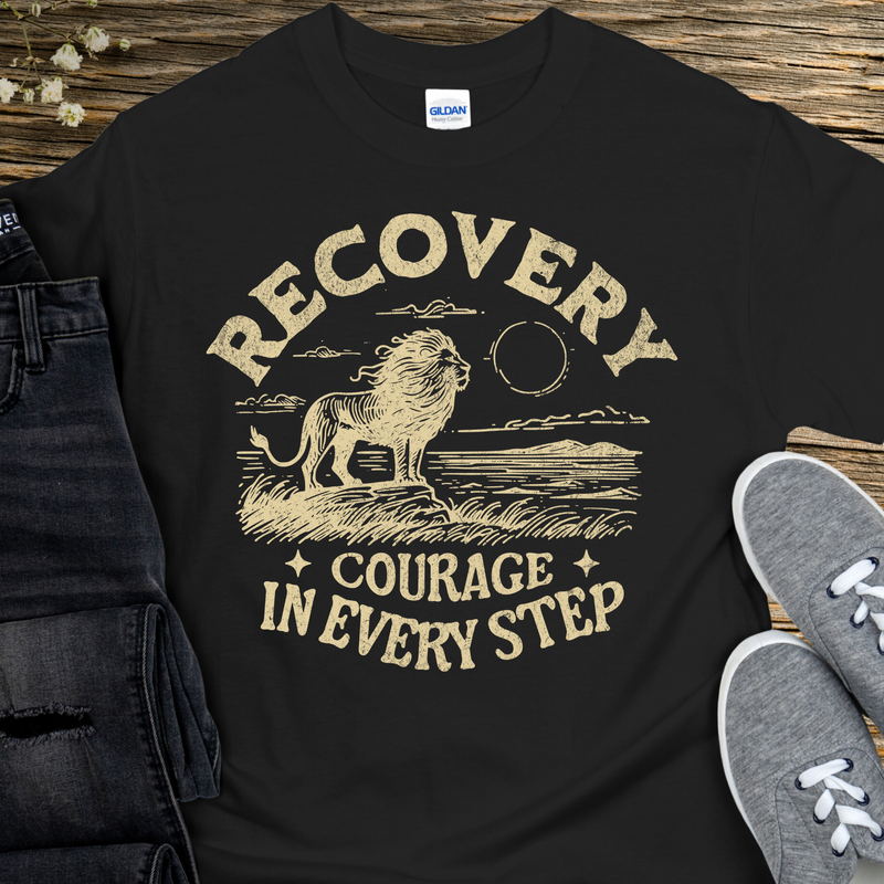 Recovery T-Shirt | Inspiring Sobriety |  Recovery - Courage In Every Step