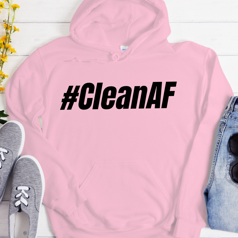 Recovery Hoodie | Inspiring Sobriety |  #CleanAF