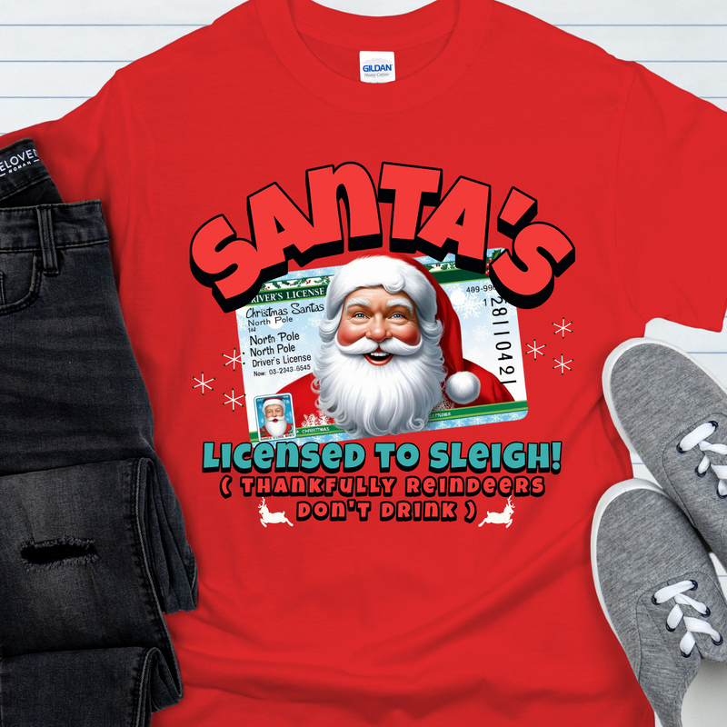 Christmas Recovery T-Shirt | Inspiring Sobriety |  Santa's Licensed To Sleigh