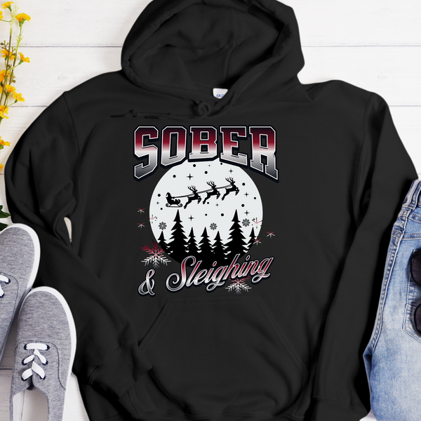 Christmas Recovery Hoodie | Inspiring Sobriety |  Sober & Sleighing