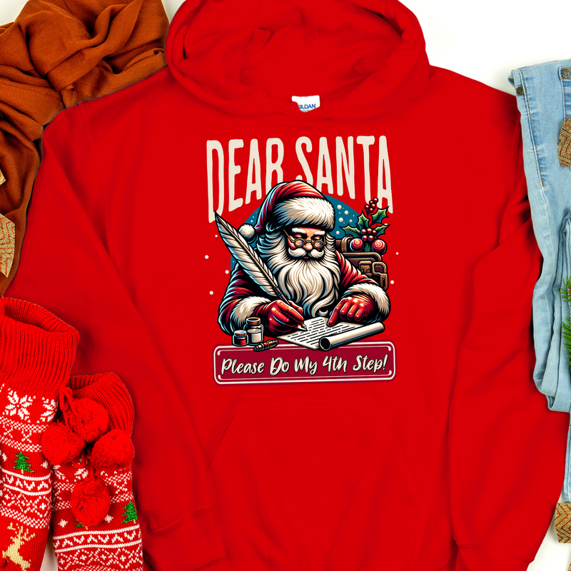 Christmas Recovery Hoodie | Inspiring Sobriety |  Dear Santa, Please Do My 4th Step