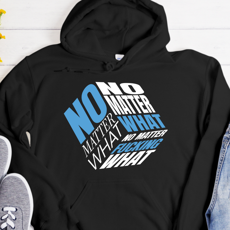 Recovery Hoodie | Inspiring Sobriety |  No Matter Fricking What