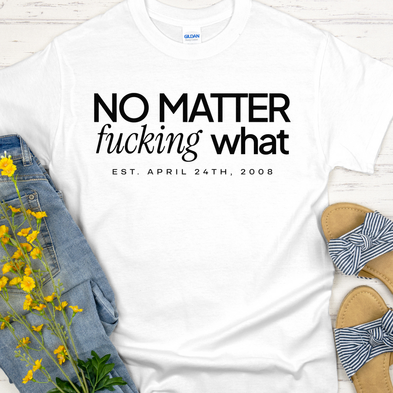 Custom Recovery T-Shirt | Inspiring Sobriety | No Matter Fricking What