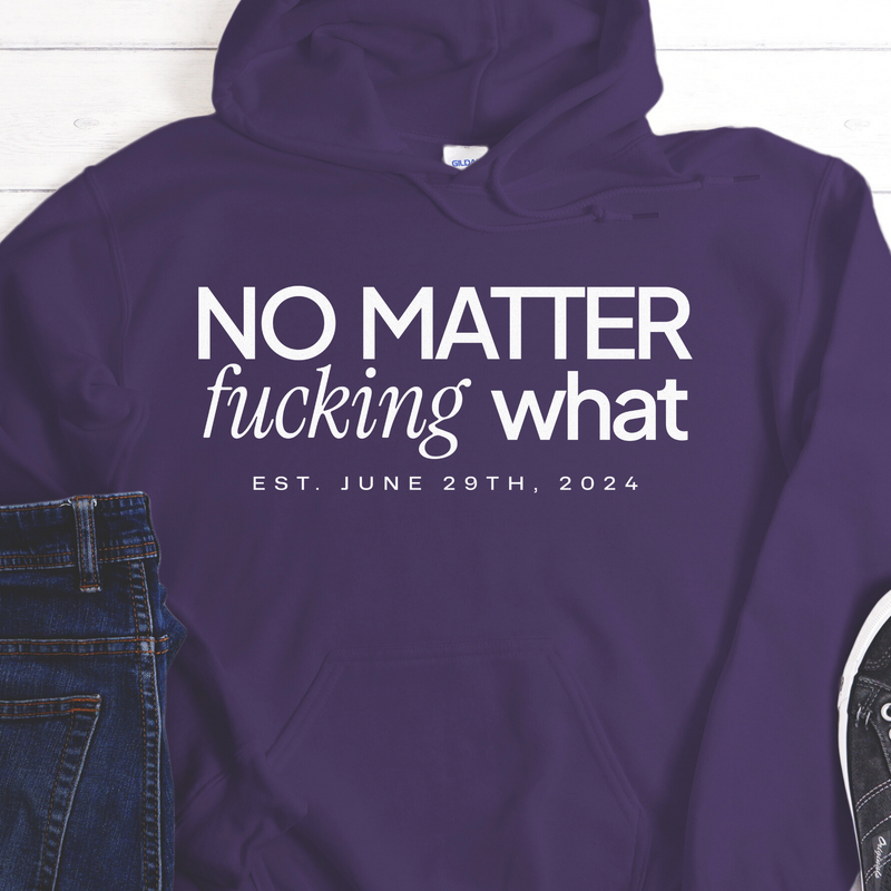 Custom Recovery Hoodie | Inspiring Sobriety | No Matter Fricking What