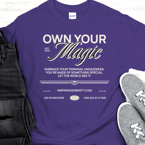 purple Custom Recovery T-Shirt | Inspiring Sobriety |  Own Your Magic
