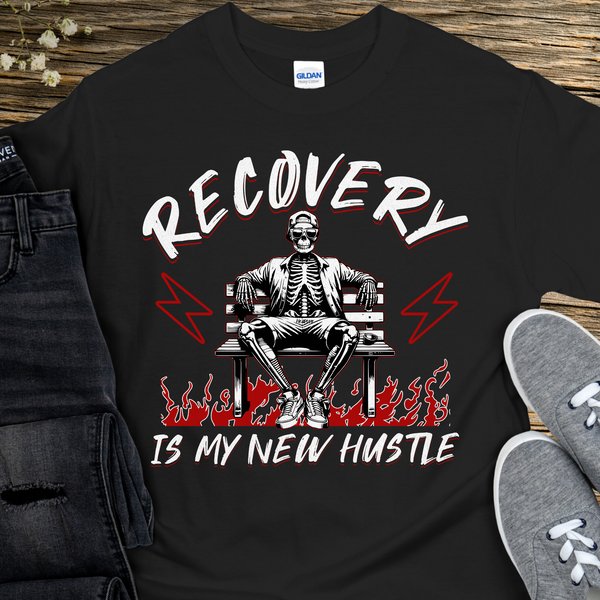 Recovery T-Shirt | Inspiring Sobriety | Recovery Is My New Hustle