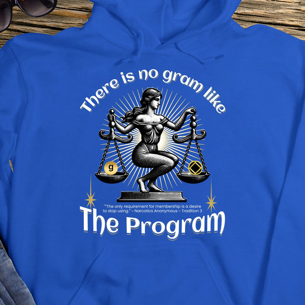 royal blue NA Recovery Hoodie | Inspiring Sobriety |  There's No Gram Like The Program