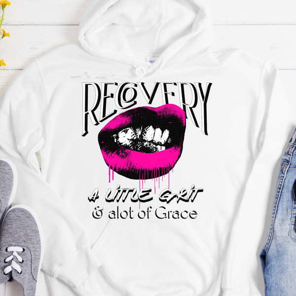 Recovery Hoodie | Inspiring Sobriety |  Recovery - Grit and Grace