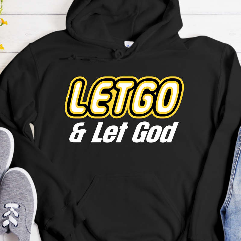 Recovery Hoodie | Inspiring Sobriety |  "Letgo" and Let God