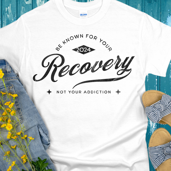 Custom Recovery T-Shirt | Inspiring Sobriety |  Be Known For Your Recovery