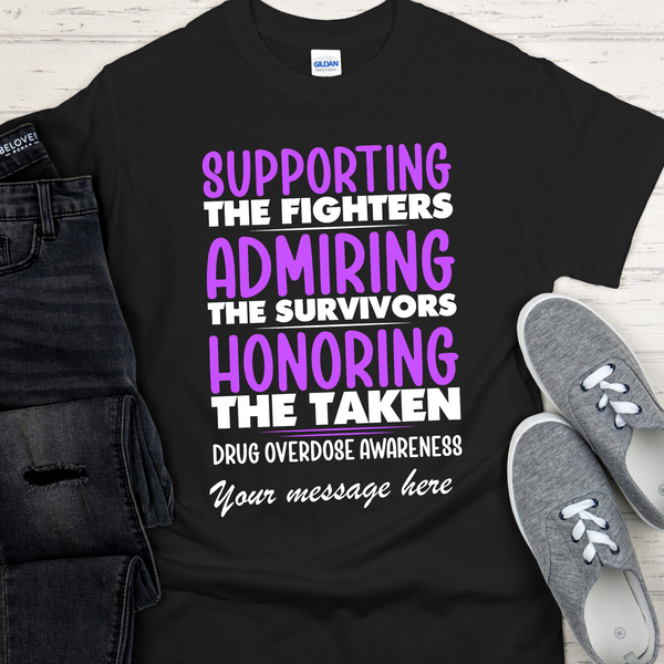 black Custom Recovery T-Shirt | Inspiring Sobriety |  Supporting The Fighters Overdose Awareness
